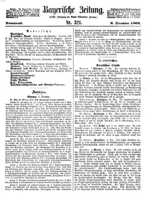 Bayerische Zeitung. Mittag-Ausgabe (Süddeutsche Presse) Samstag 6. Dezember 1862