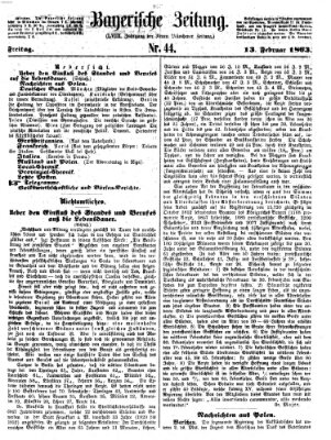 Bayerische Zeitung. Mittag-Ausgabe (Süddeutsche Presse) Freitag 13. Februar 1863