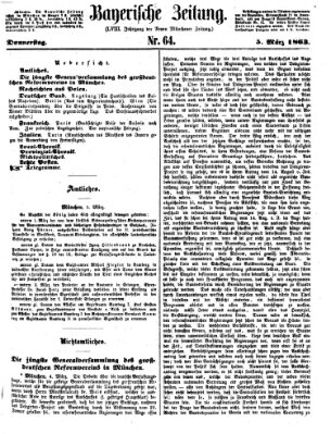 Bayerische Zeitung. Mittag-Ausgabe (Süddeutsche Presse) Donnerstag 5. März 1863