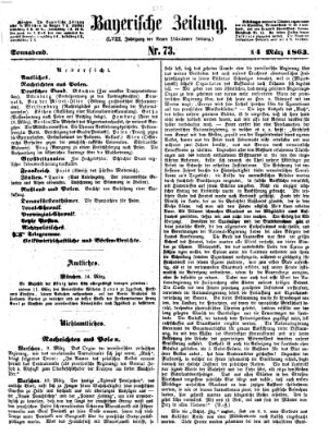 Bayerische Zeitung. Mittag-Ausgabe (Süddeutsche Presse) Samstag 14. März 1863