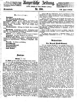 Bayerische Zeitung. Mittag-Ausgabe (Süddeutsche Presse) Samstag 13. Juni 1863