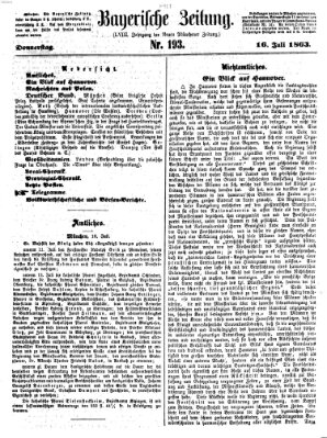 Bayerische Zeitung. Mittag-Ausgabe (Süddeutsche Presse) Donnerstag 16. Juli 1863