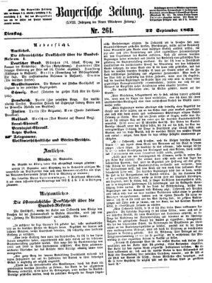 Bayerische Zeitung. Mittag-Ausgabe (Süddeutsche Presse) Dienstag 22. September 1863