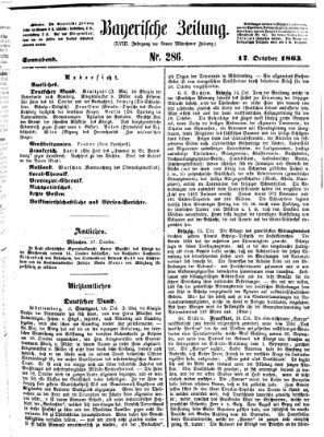 Bayerische Zeitung. Mittag-Ausgabe (Süddeutsche Presse) Samstag 17. Oktober 1863