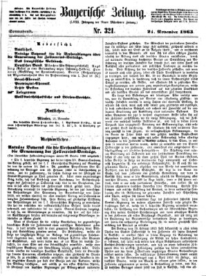 Bayerische Zeitung. Mittag-Ausgabe (Süddeutsche Presse) Samstag 21. November 1863