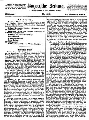 Bayerische Zeitung. Mittag-Ausgabe (Süddeutsche Presse) Mittwoch 25. November 1863