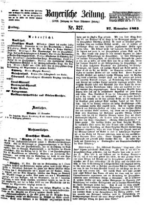 Bayerische Zeitung. Mittag-Ausgabe (Süddeutsche Presse) Freitag 27. November 1863