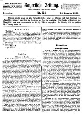 Bayerische Zeitung. Mittag-Ausgabe (Süddeutsche Presse) Donnerstag 24. Dezember 1863