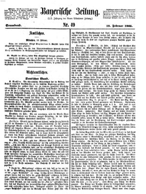 Bayerische Zeitung. Mittag-Ausgabe (Süddeutsche Presse) Samstag 18. Februar 1865