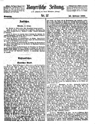 Bayerische Zeitung. Mittag-Ausgabe (Süddeutsche Presse) Sonntag 26. Februar 1865