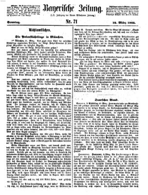 Bayerische Zeitung. Mittag-Ausgabe (Süddeutsche Presse) Sonntag 12. März 1865