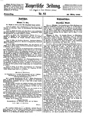 Bayerische Zeitung. Mittag-Ausgabe (Süddeutsche Presse) Donnerstag 23. März 1865