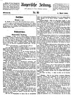 Bayerische Zeitung. Mittag-Ausgabe (Süddeutsche Presse) Mittwoch 5. April 1865
