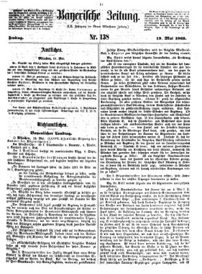 Bayerische Zeitung. Mittag-Ausgabe (Süddeutsche Presse) Freitag 19. Mai 1865