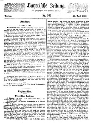 Bayerische Zeitung. Mittag-Ausgabe (Süddeutsche Presse) Freitag 16. Juni 1865