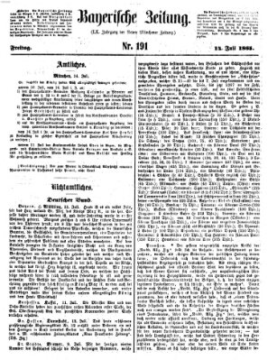 Bayerische Zeitung. Mittag-Ausgabe (Süddeutsche Presse) Freitag 14. Juli 1865