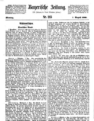 Bayerische Zeitung. Mittag-Ausgabe (Süddeutsche Presse) Montag 7. August 1865