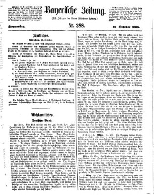 Bayerische Zeitung. Mittag-Ausgabe (Süddeutsche Presse) Donnerstag 19. Oktober 1865