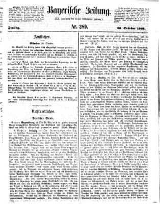 Bayerische Zeitung. Mittag-Ausgabe (Süddeutsche Presse) Freitag 20. Oktober 1865