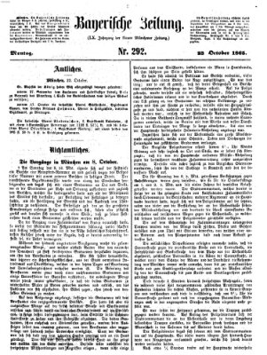 Bayerische Zeitung. Mittag-Ausgabe (Süddeutsche Presse) Montag 23. Oktober 1865