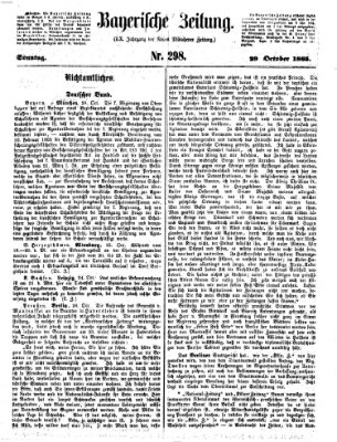 Bayerische Zeitung. Mittag-Ausgabe (Süddeutsche Presse) Sonntag 29. Oktober 1865