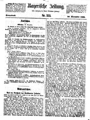 Bayerische Zeitung. Mittag-Ausgabe (Süddeutsche Presse) Samstag 23. Dezember 1865