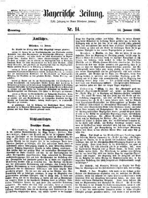 Bayerische Zeitung. Mittag-Ausgabe (Süddeutsche Presse) Sonntag 14. Januar 1866