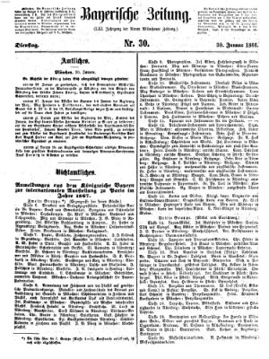 Bayerische Zeitung. Mittag-Ausgabe (Süddeutsche Presse) Dienstag 30. Januar 1866