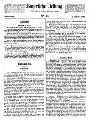 Bayerische Zeitung. Mittag-Ausgabe (Süddeutsche Presse) Samstag 3. Februar 1866