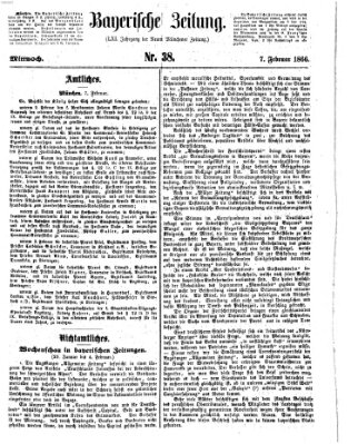 Bayerische Zeitung. Mittag-Ausgabe (Süddeutsche Presse) Mittwoch 7. Februar 1866