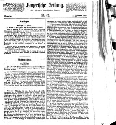 Bayerische Zeitung. Mittag-Ausgabe (Süddeutsche Presse) Sonntag 11. Februar 1866