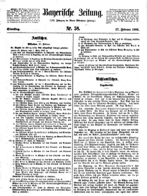 Bayerische Zeitung. Mittag-Ausgabe (Süddeutsche Presse) Dienstag 27. Februar 1866