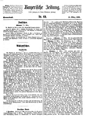 Bayerische Zeitung. Mittag-Ausgabe (Süddeutsche Presse) Samstag 10. März 1866