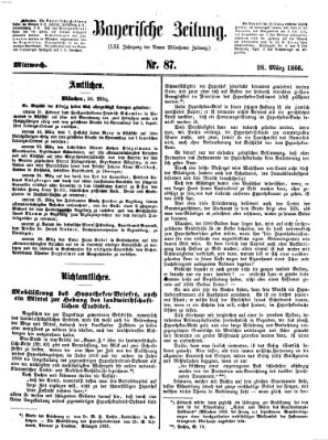 Bayerische Zeitung. Mittag-Ausgabe (Süddeutsche Presse) Mittwoch 28. März 1866