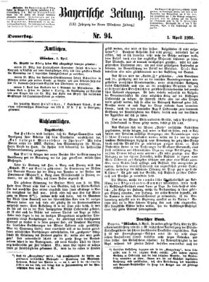 Bayerische Zeitung. Mittag-Ausgabe (Süddeutsche Presse) Donnerstag 5. April 1866