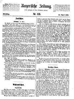 Bayerische Zeitung. Mittag-Ausgabe (Süddeutsche Presse) Dienstag 24. April 1866