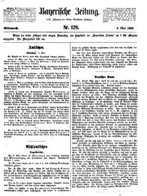 Bayerische Zeitung. Mittag-Ausgabe (Süddeutsche Presse) Mittwoch 9. Mai 1866