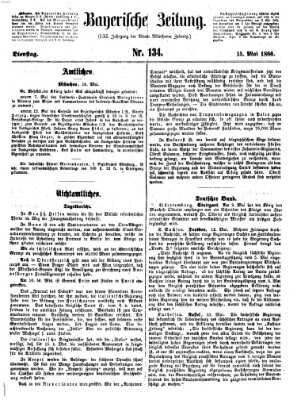 Bayerische Zeitung. Mittag-Ausgabe (Süddeutsche Presse) Dienstag 15. Mai 1866