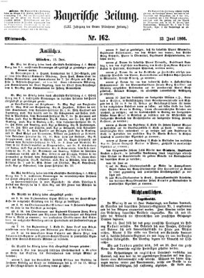 Bayerische Zeitung. Mittag-Ausgabe (Süddeutsche Presse) Mittwoch 13. Juni 1866