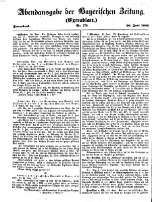 Bayerische Zeitung. Mittag-Ausgabe (Süddeutsche Presse) Samstag 30. Juni 1866