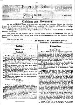 Bayerische Zeitung. Mittag-Ausgabe (Süddeutsche Presse) Sonntag 1. Juli 1866