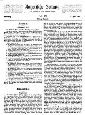 Bayerische Zeitung. Mittag-Ausgabe (Süddeutsche Presse) Montag 2. Juli 1866