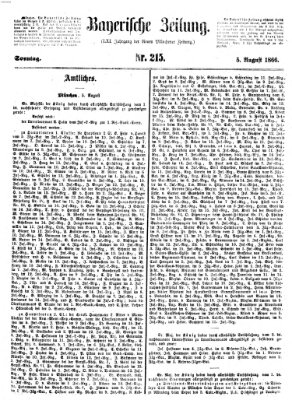 Bayerische Zeitung. Mittag-Ausgabe (Süddeutsche Presse) Sonntag 5. August 1866