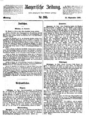 Bayerische Zeitung. Mittag-Ausgabe (Süddeutsche Presse) Montag 24. September 1866