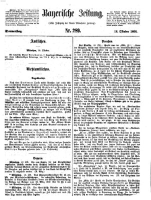 Bayerische Zeitung. Mittag-Ausgabe (Süddeutsche Presse) Donnerstag 18. Oktober 1866