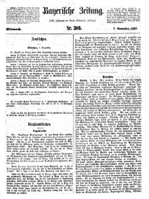 Bayerische Zeitung. Mittag-Ausgabe (Süddeutsche Presse) Mittwoch 7. November 1866