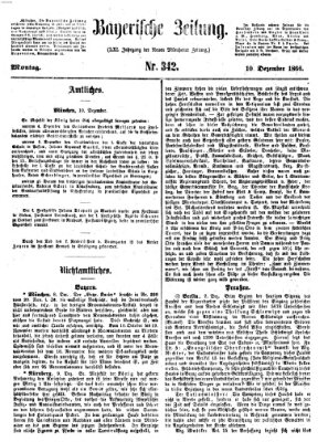 Bayerische Zeitung. Mittag-Ausgabe (Süddeutsche Presse) Montag 10. Dezember 1866