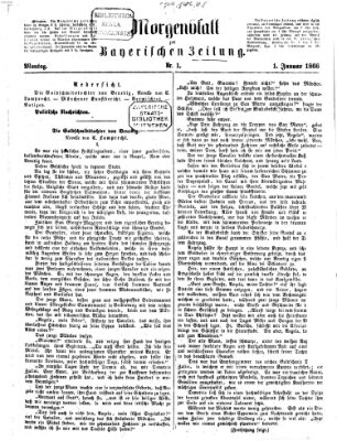 Bayerische Zeitung. Mittag-Ausgabe (Süddeutsche Presse) Montag 1. Januar 1866