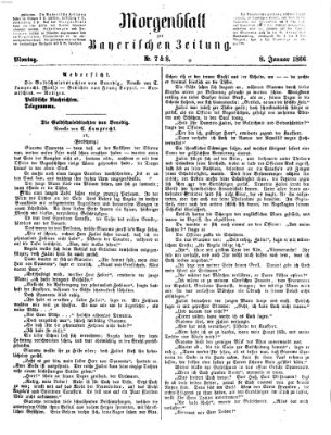 Bayerische Zeitung. Mittag-Ausgabe (Süddeutsche Presse) Montag 8. Januar 1866