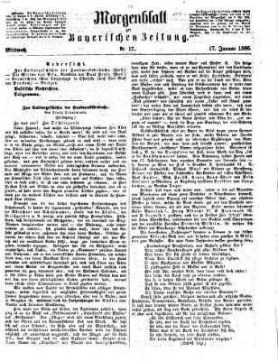 Bayerische Zeitung. Mittag-Ausgabe (Süddeutsche Presse) Mittwoch 17. Januar 1866